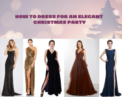 HOW TO DRESS FOR AN ELEGANT CHRISTMAS PARTY